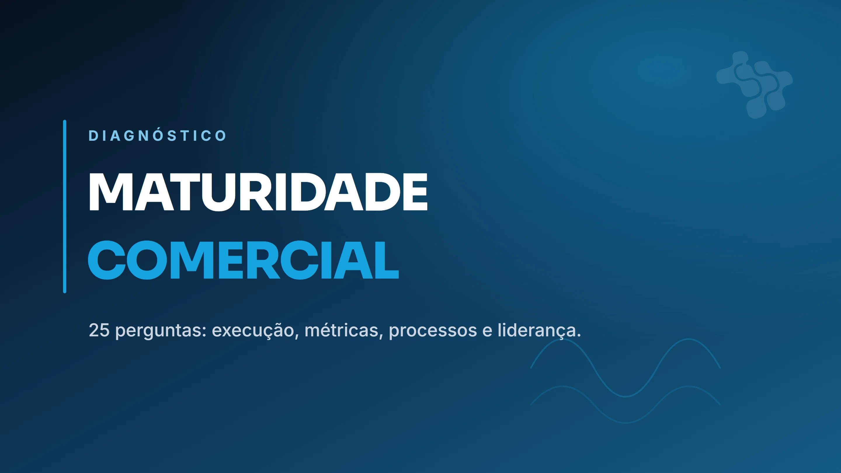 Diagnóstico de Maturidade Comercial