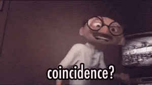 GIF de um personagem de animação perguntando "coincidence?"